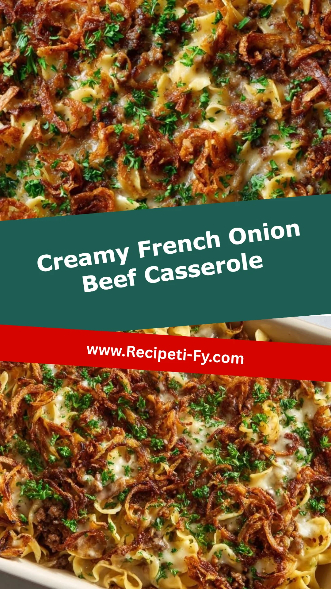 Creamy French Onion Beef Casserole