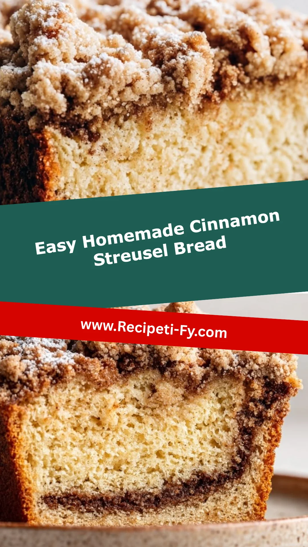 Easy Homemade Cinnamon Streusel Bread