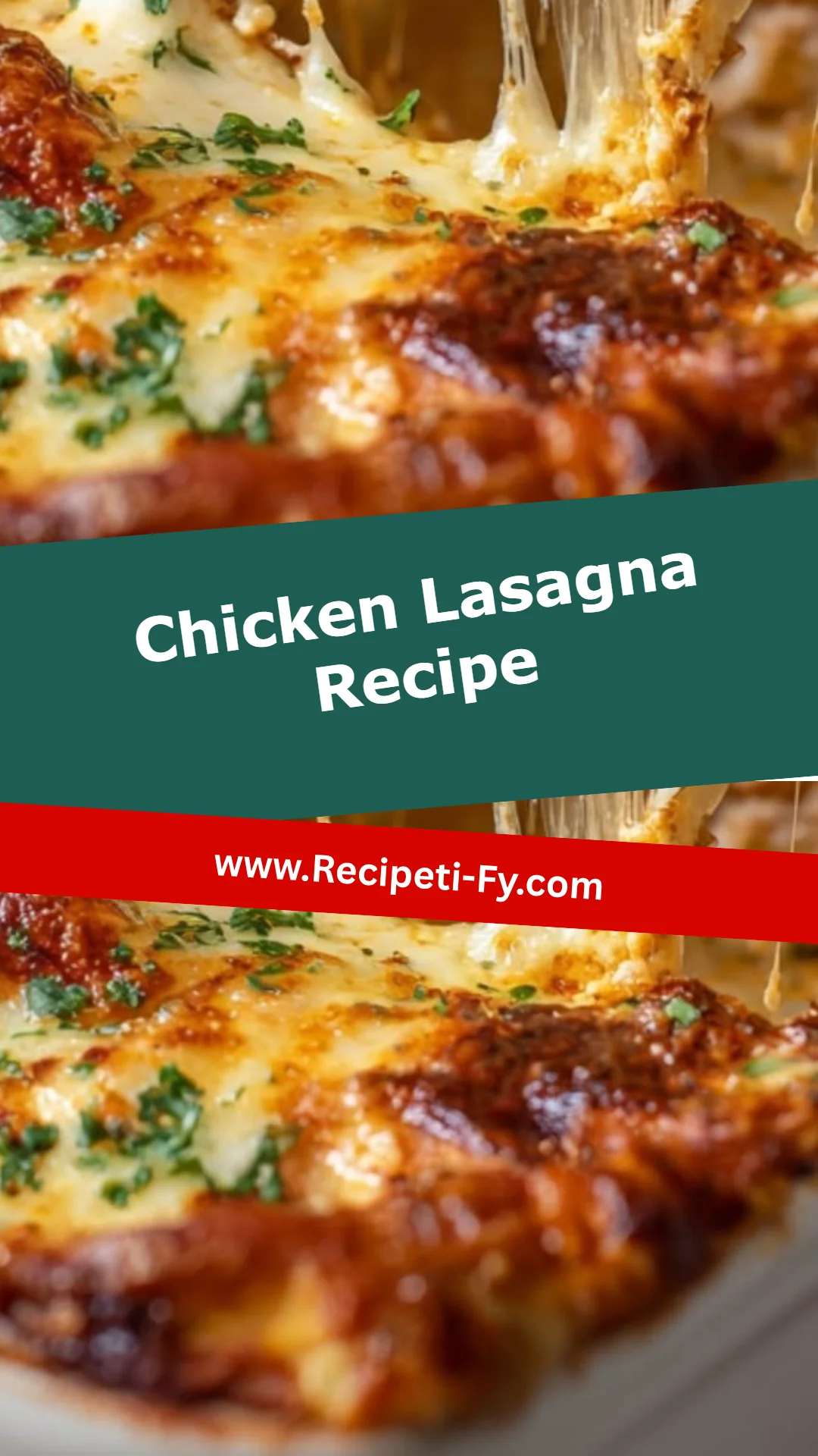 Chicken Lasagna Recipe