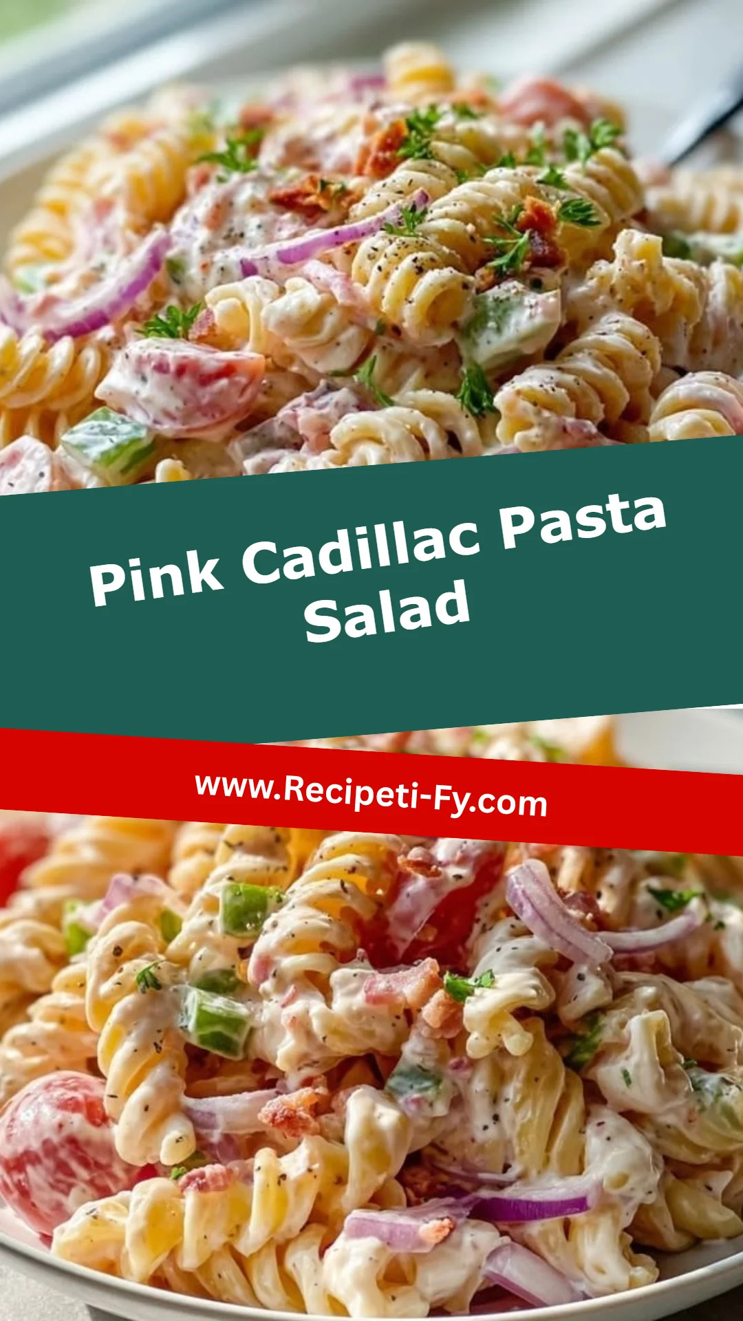 Pink Cadillac Pasta Salad