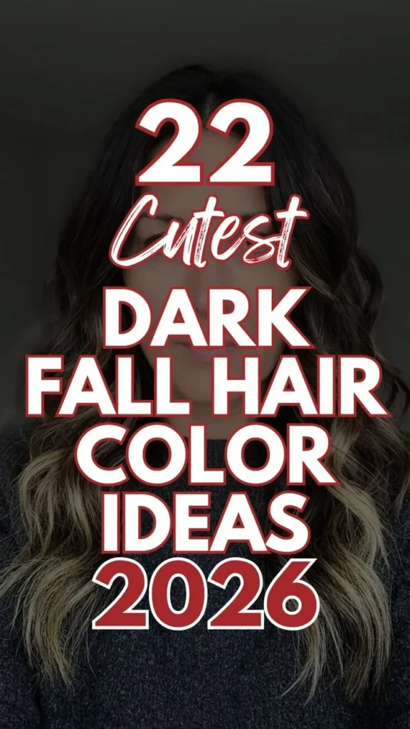 Dark fall hair color ideas for 2026 showcasing trendy shades